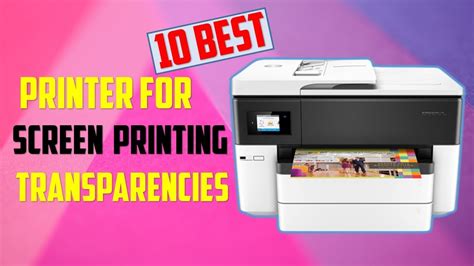 best printer for screen printing transparencies|printing on clear transparencies.